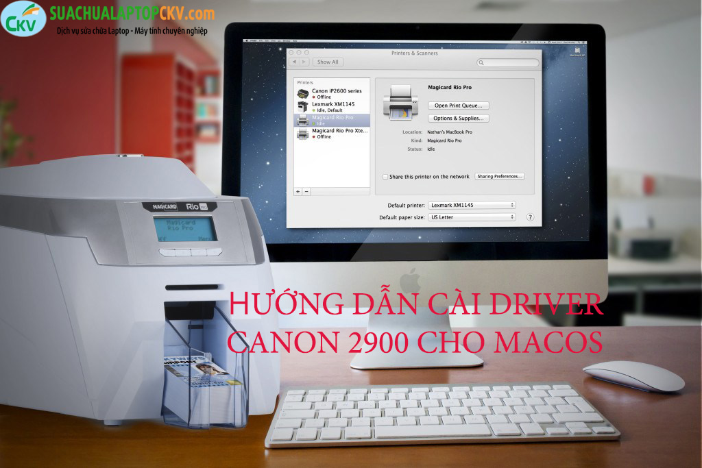 Hướng dẫn cài driver máy in Canon 2900 trên Mac OS